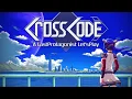Cross Code Part 8 Precursor to Alabaster Dawn