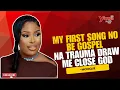 Lagu My First Song No Be Gospel Song E no Blow | Na Trauma Draw Me close To God- Monique