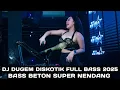 Download Lagu DJ DUGEM PALING TERBARU 2025 FULL BASS