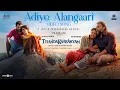 Download Lagu Adiye Alangaari - Video | Thandakaaranyam | Dinesh | Kalaiyarasan | Athiyan | Justin | Pa.Ranjith