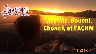 #148 Mayotte, Boueni, Choazil, et l’ACHM
