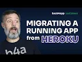 Migrating Running App from Heroku to Back4App Containers
