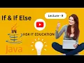 If If Else in Java HSK IT EDUCATION
