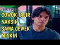 Download Lagu Ftv terbaru cowok ganteng \u0026 tajir jatuh cinta kepada gadis miskin