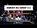 Download Lagu Tilawah Surat AL-ISRA' 1-5 || 7X Untuk Hafalan ‼️