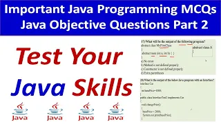 Important Java Programming MCQs Test your Java Skills Java Objective Questions Part 2