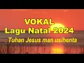 Download Lagu Lagu Natal 2024 || Vokal Tuhan Jesus man Ikutenta || Bahasa Karo || Cipt. Jendam Karo Sekali,ST