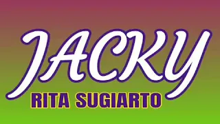 Jacky - RITA SUGIARTO ( lagu dangdut jadul )