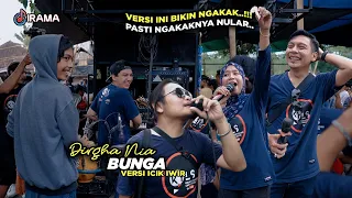 bunga versi koplo icik iwir bikin nular ngakaknya bersama nia dirgha ft nasroel irama dopang