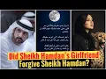 Lagu Did Sheikh Hamdan’s Girlfriend Forgive Sheikh Hamdan? | Fazza | Crown Prince Of Dubai 
