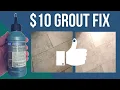 Grout Refresh Review 6 Months Later Before After Pics