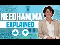 Ultimate Guide to Living in Needham MA