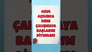 Okul Açılınca Ders Çalışmaya Başlarım Diyenler! 🎯