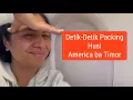 Download Lagu Detik-Detik Packing ba Timor-Leste