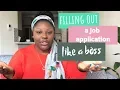 How to Fill Out A Job Application Get Your Dream Job