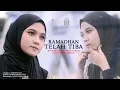 Lagu RAMADHAN TELAH TIBA - RIMA ARISMA | Official Qasidah Video Original