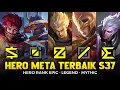 Download Lagu 18 HERO META SOLO RANK TERBAIK SEASON 37 MOBILE LEGENDS ! Hero Push Rank Auto Winstreak !