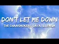 Download Lagu The Chainsmokers - Don't Let Me Down (Illenium Remix) (Lyrics)