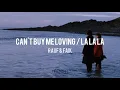 Lagu Rauf \u0026 Faik - Can't Buy Me Loving / La La La (Lyrics)