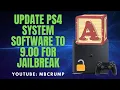 Back 2 Basics Updating PS4 System Software to 9 00 Manually for Jailbreak