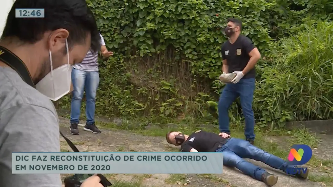 DIC faz reconstituição de crime ocorrido em novembro de 2020