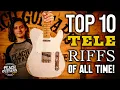 Download Lagu The Top 10 Tele Riffs of All Time!