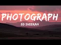 Download Lagu Ed Sheeran - Photograph (Lyrics) |15min