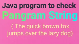 Pangram String program in Java and