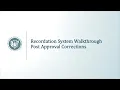 Recordation System Walkthrough Post-Approval Corrections