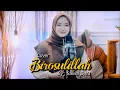 Download Lagu Birosulillah Cover By Salwa Syifa