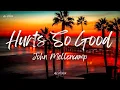 Download Lagu John Mellencamp - Hurts So Good (Lyrics)