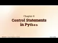 Control Statements in Python Chapter 6 Explore IT - 7