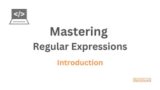 Regular Expressions - Introduction Part 1