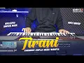 Download Lagu TIRANI KARAOKE KOPLO NADA WANITA PALING ENAK - ANNYCO KARAOKE