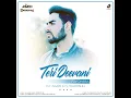 Download Lagu Teri Deevani - Pav Dharia (Remix) - DJ Javed \u0026 DJ Darrshh
