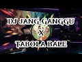 Download Lagu DJ JANG GANGGU X TABOLA BALE BREAKBEAT FULL MELODY TERBARU 2025 FULL BASS
