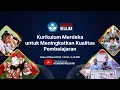 Kurikulum Merdeka untuk Meningkatkan Kualitas Pembelajaran