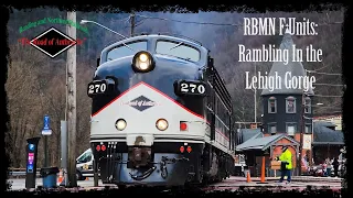 RBMN F-Units Rambling In The Lehigh Gorge