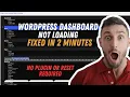 How to fix WordPress Broken Dashboard 2023