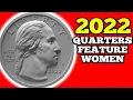 NEW 2022 QUARTERS NEW COIN DESIGNS
