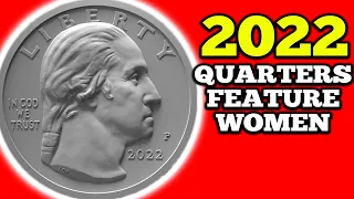NEW 2022 QUARTERS NEW COIN DESIGNS