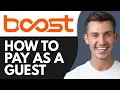 HOW TO PAY BOOST MOBILE AS A GUEST 2026