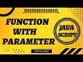 Functions with parameters in JavaScript in Web Coding With Bilal