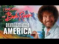 Bob Ross Celebrating America s 250th Birt ay