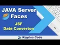 Learn JSF Date Convertor JSF Tutorial Part 29