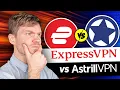 ExpressVPN vs Astrill VPN What Are the Massive Differences
