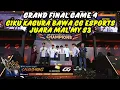 Download Lagu CIKU KAGURA BAWA CG ESPORTS JUARA MAL MY S3❗CG ESPORTS VS GMXK GAME4❗GRAND FINAL MAL MY S3❗