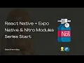Native Module Integrations in React Native - Series Start Nitro Modules Turbo Modules