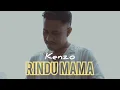Download Lagu RINDU MAMA || KENZO || ( OFFICIAL MUSIC VIDEO ) 