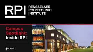 Rensselaer Polytechnic Institute RPI Campus Spotlight Inside RPI